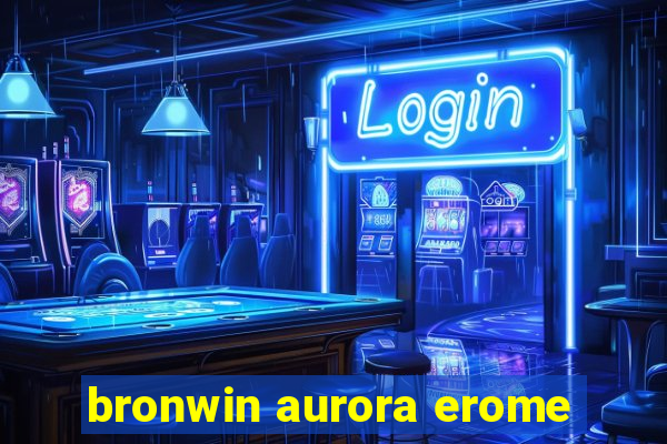 bronwin aurora erome